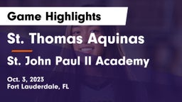 St. Thomas Aquinas  vs St. John Paul II Academy Game Highlights - Oct. 3, 2023