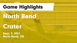 North Bend  vs Crater  Game Highlights - Sept. 9, 2021