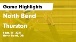 North Bend  vs Thurston Game Highlights - Sept. 16, 2021