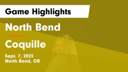 North Bend  vs Coquille  Game Highlights - Sept. 7, 2023