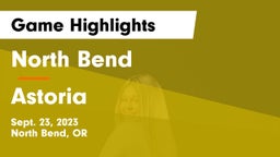 North Bend  vs Astoria  Game Highlights - Sept. 23, 2023