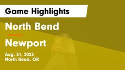 North Bend  vs Newport  Game Highlights - Aug. 31, 2023
