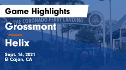 Grossmont  vs Helix  Game Highlights - Sept. 16, 2021