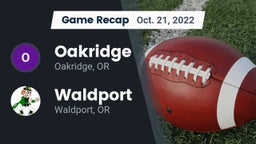 Recap: Oakridge  vs. Waldport  2022