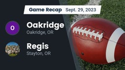 Recap: Oakridge  vs. Regis  2023