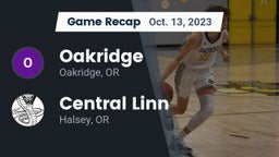 Recap: Oakridge  vs. Central Linn  2023