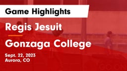 Regis Jesuit  vs Gonzaga College  Game Highlights - Sept. 22, 2023
