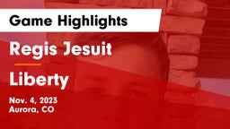 Regis Jesuit  vs Liberty  Game Highlights - Nov. 4, 2023