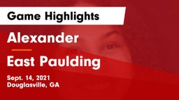 Alexander  vs East Paulding  Game Highlights - Sept. 14, 2021