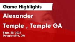 Alexander  vs Temple , Temple GA Game Highlights - Sept. 30, 2021