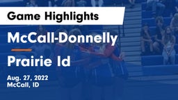 McCall-Donnelly  vs Prairie Id Game Highlights - Aug. 27, 2022
