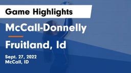 McCall-Donnelly  vs Fruitland, Id Game Highlights - Sept. 27, 2022