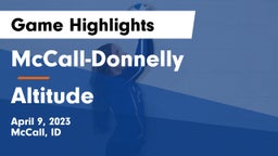 McCall-Donnelly  vs Altitude Game Highlights - April 9, 2023