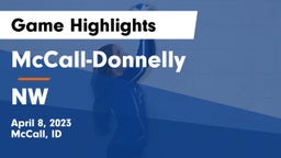 McCall-Donnelly  vs NW Game Highlights - April 8, 2023