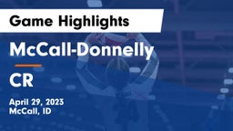 McCall-Donnelly  vs CR Game Highlights - April 29, 2023