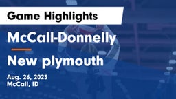 McCall-Donnelly  vs New plymouth Game Highlights - Aug. 26, 2023