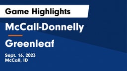 McCall-Donnelly  vs Greenleaf  Game Highlights - Sept. 16, 2023