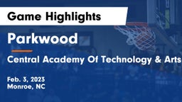 Parkwood  vs Central Academy Of Technology & Arts Game Highlights - Feb. 3, 2023