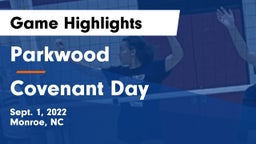 Parkwood  vs Covenant Day  Game Highlights - Sept. 1, 2022