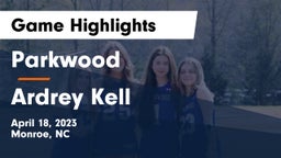 Parkwood  vs Ardrey Kell  Game Highlights - April 18, 2023