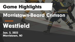 Morristown-Beard Crimson vs Westfield  Game Highlights - Jan. 3, 2022