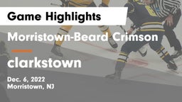 Morristown-Beard Crimson vs clarkstown Game Highlights - Dec. 6, 2022