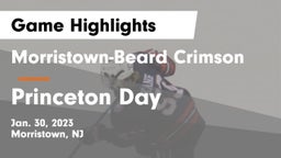 Morristown-Beard Crimson vs Princeton Day  Game Highlights - Jan. 30, 2023