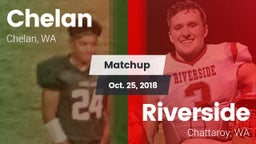 Matchup: Chelan  vs. Riverside  2018