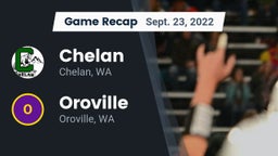Recap: Chelan  vs. Oroville  2022
