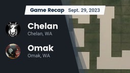 Recap: Chelan  vs. Omak  2023