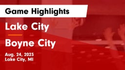 Lake City  vs Boyne City  Game Highlights - Aug. 24, 2023