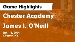 Chester Academy vs James I. O'Neill  Game Highlights - Jan. 12, 2024