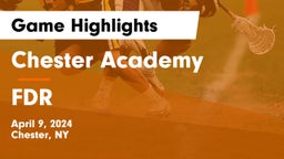 Chester Academy vs FDR Game Highlights - April 9, 2024