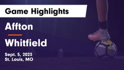Affton  vs Whitfield  Game Highlights - Sept. 5, 2023