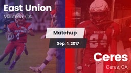 Matchup: East Union High vs. Ceres  2017