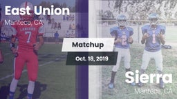 Matchup: East Union High vs. Sierra  2019