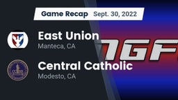 Recap: East Union  vs. Central Catholic  2022