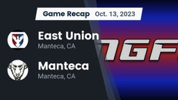Recap: East Union  vs. Manteca  2023