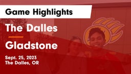 The Dalles  vs Gladstone  Game Highlights - Sept. 25, 2023
