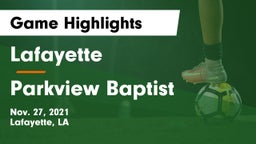 Lafayette  vs Parkview Baptist  Game Highlights - Nov. 27, 2021
