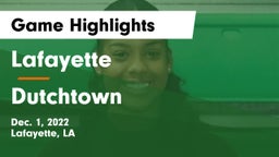 Lafayette  vs Dutchtown  Game Highlights - Dec. 1, 2022