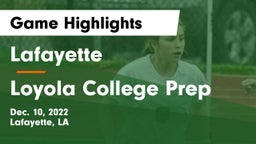 Lafayette  vs Loyola College Prep  Game Highlights - Dec. 10, 2022