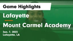 Lafayette  vs Mount Carmel Academy Game Highlights - Jan. 7, 2023
