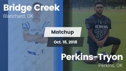 Matchup: Bridge Creek High vs. Perkins-Tryon  2018