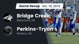 Recap: Bridge Creek  vs. Perkins-Tryon  2018
