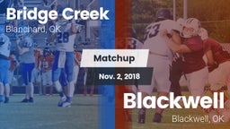 Matchup: Bridge Creek High vs. Blackwell  2018