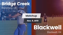 Matchup: Bridge Creek High vs. Blackwell  2019