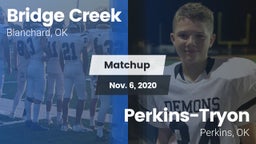 Matchup: Bridge Creek High vs. Perkins-Tryon  2020