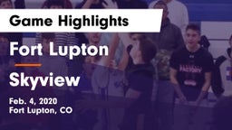 Fort Lupton  vs Skyview Game Highlights - Feb. 4, 2020