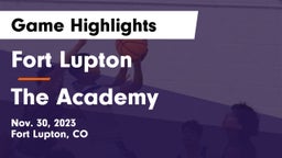 Fort Lupton  vs The Academy Game Highlights - Nov. 30, 2023